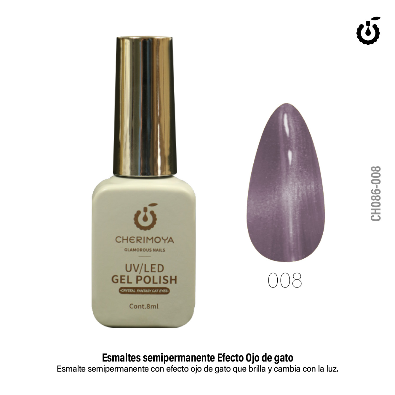 Esmalte Semipermante  Ojo de Gato #008 8ML (CH086)